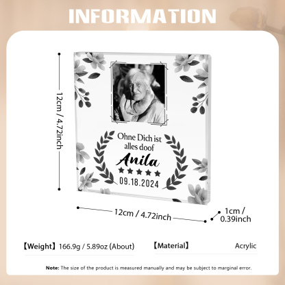 Personalisierte 2 Texte & Foto Quadrat Acryl-Deko-Ohne dich ist alles doof-Trauer Schreibtischdekoration