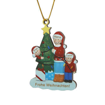 Holz Weihnachtsornament – Personalisierter Text & 3 Namen Mama & Kinder mit Weihnachtsbaum Weihnachtsanhänger