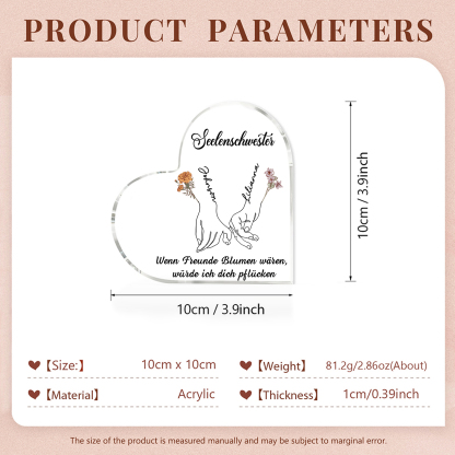 Personalisierte 2 Namen & 2 Geburtsblumen & 2 Texte Herz Acryl-Deko -Wenn Freunde Blumen wären, würde ich dich pflücken- Schreibtischdekoration für Beste Freundin