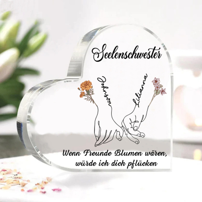 Personalisierte 2 Namen & 2 Geburtsblumen & 2 Texte Herz Acryl-Deko -Wenn Freunde Blumen wären, würde ich dich pflücken- Schreibtischdekoration für Beste Freundin