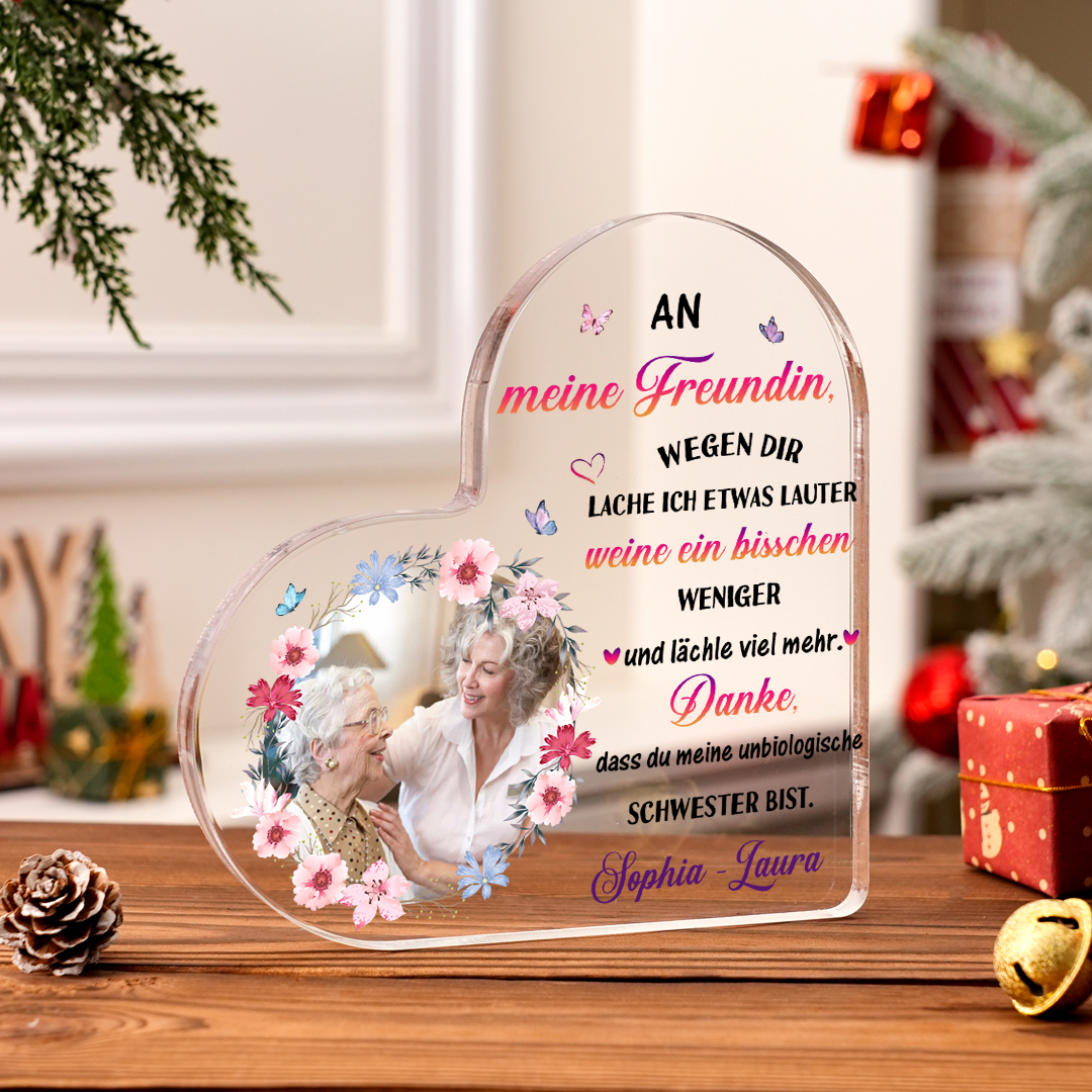 Personalisierter 1 Text & Foto Herz Acryl-Deko -Danke, dass du meine unbiologische Schwester bist.- Schreibtischdekoration für beste Freundin