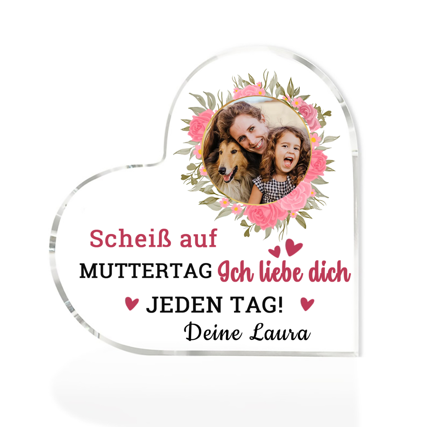 Personalisierte Text & Foto Herz Acryl-Deko-Scheiß auf Muttertag Ich liebe dich/ Wir lieben dich JEDEN TAG! -Schreibtischdekoration für Mama