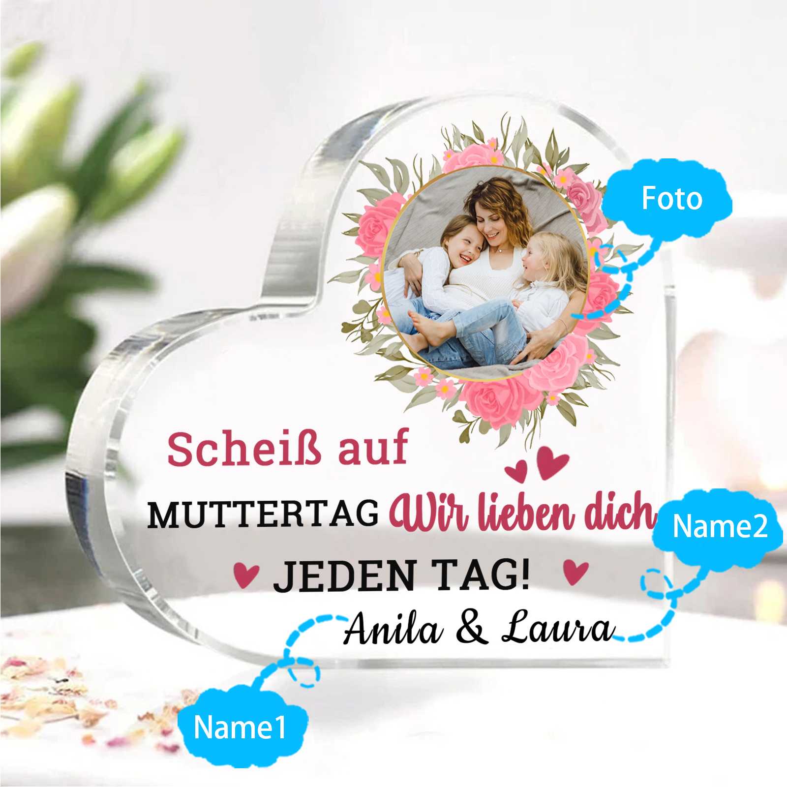 Personalisierte Text & Foto Herz Acryl-Deko-Scheiß auf Muttertag Ich liebe dich/ Wir lieben dich JEDEN TAG! -Schreibtischdekoration für Mama