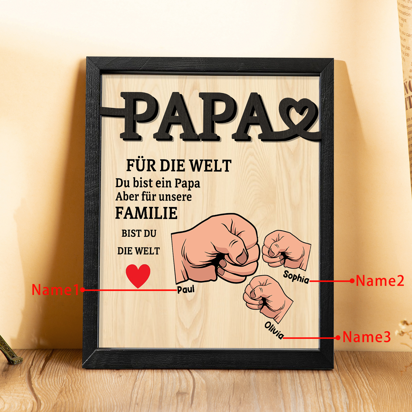 Holzbild-Personalisierte 2-5 Namen & Faust-Papa, für die Welt bist du ein Papa, aber für unsere Familie, bist du die Welt