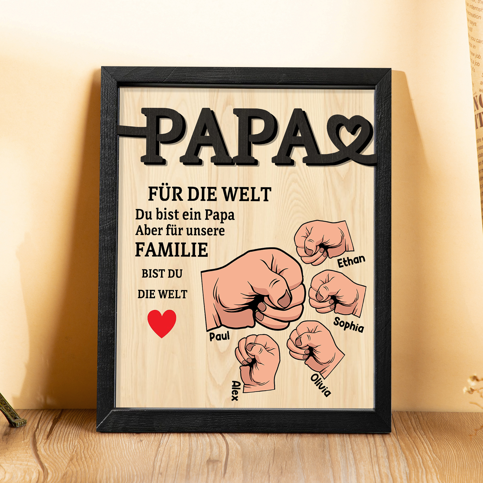 Holzbild-Personalisierte 2-5 Namen & Faust-Papa, für die Welt bist du ein Papa, aber für unsere Familie, bist du die Welt