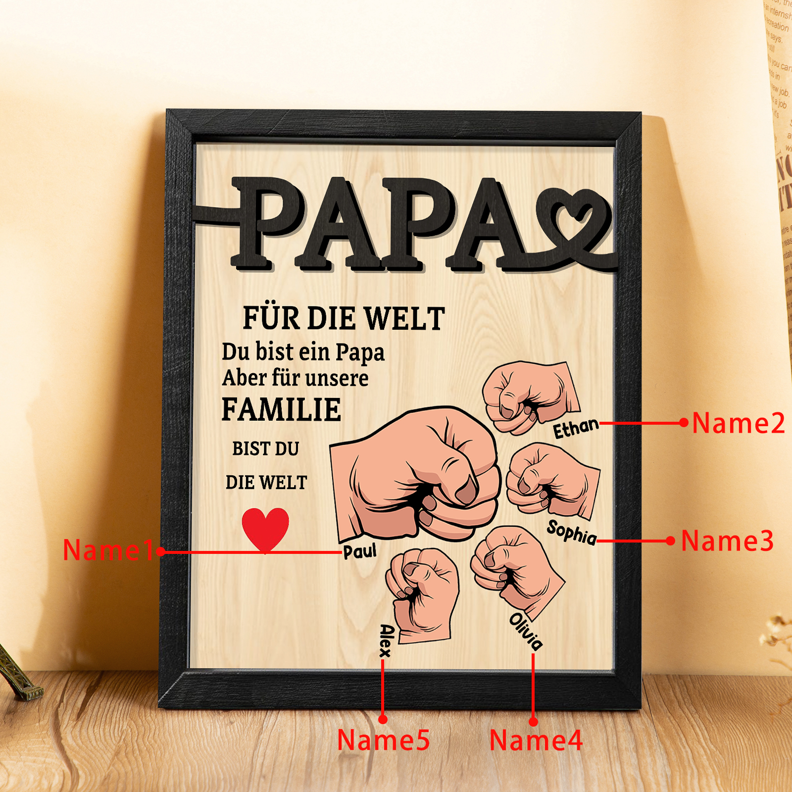 Holzbild-Personalisierte 2-5 Namen & Faust-Papa, für die Welt bist du ein Papa, aber für unsere Familie, bist du die Welt