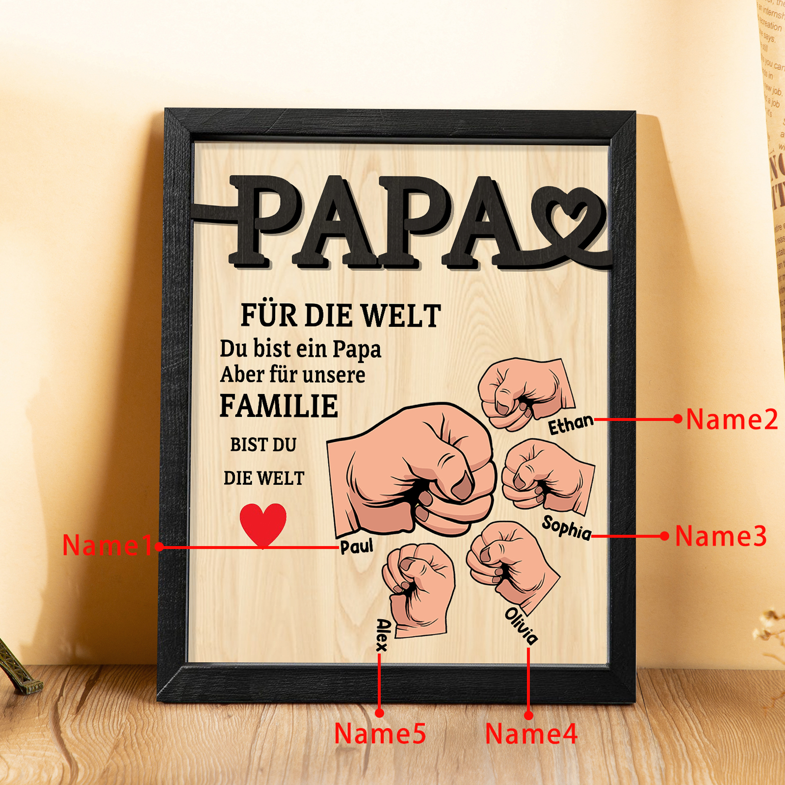 Holzbild-Personalisierte 2-5 Namen & Faust-Papa, für die Welt bist du ein Papa, aber für unsere Familie, bist du die Welt