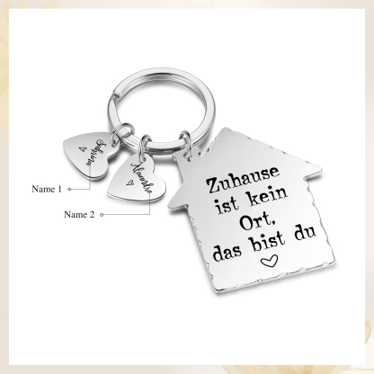 Personalisierbare 2 Namen Hausform Schlüsselanhänger - Zuhause ist kein Ort, das bist du - Geschenk für Paare