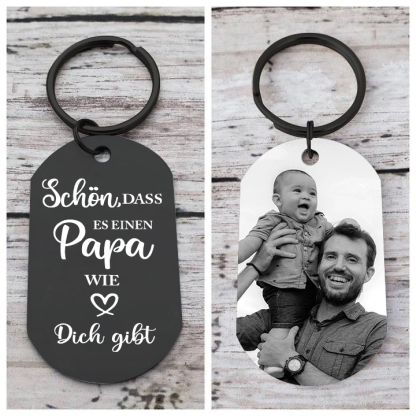 Personalisierbares Foto schwarzer Metall-Schlüsselanhänger – Schön, dass es einen Papa wie dich gibt – Geschenk für Vater