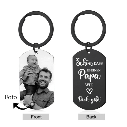 Personalisierbares Foto schwarzer Metall-Schlüsselanhänger – Schön, dass es einen Papa wie dich gibt – Geschenk für Vater