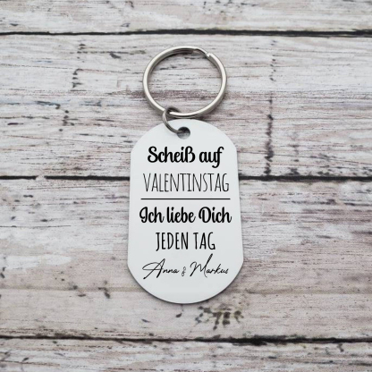 Personalisierbares Foto & Text Paar Schlüsselanhänger – Scheib auf Valentinstag Ich liebe Dich jeden Tag – Geschenk für Paare