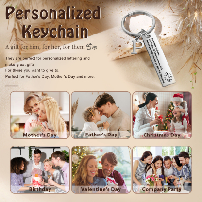 Personalisierter Buchstabe Edelstahl-Schlüsselanhänger– An meine Tochter, Ich hoffe, du hast so viel an dich selbst geglaubt, wie ich an dich – Geschenk für Tochter