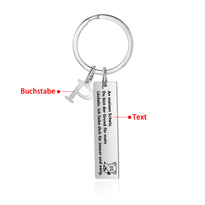 Personalisierter Buchstabe & Text Metall-Schlüsselanhänger – An meinen Schatz, Du bist der Grund für mein Lächeln – Geschenk für Paar