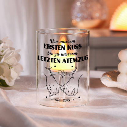 Personalisierbares Glas-Windlicht mit Namen & Datum - Von unserem ERSTEN KUSS bis zu unserem LETZTEN ATEMZUG
