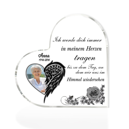 Personalisiertes Foto & Name & Jahr Acryl-Deko-Ich werde dich immer in meinem Herzen tragen-Trauer Schreibtischdekoration
