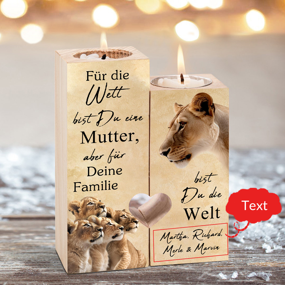 Personalisierter Text Löwe Kerzenhalter-Für die Wett bist Du eine Mutter, aber für Deine Familie bist Du die Welt-Geschenk für Mutter