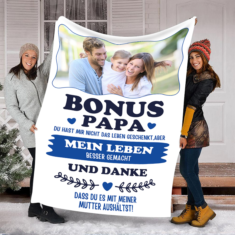 Decke-Personalisierbares Foto Decke - Bonus Papa du hast mein Leben besser gemacht - Geschenk für Bonus Vater