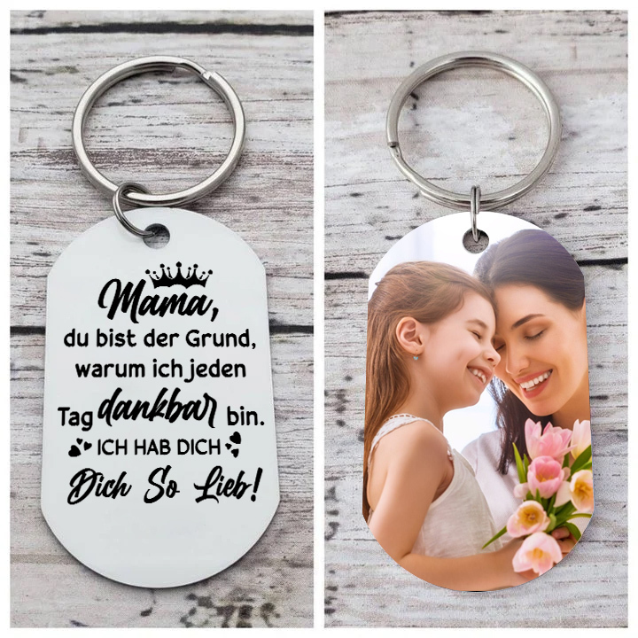 Personalisierbares Foto & Text Schlüsselanhänger-Mama, du bist der Grund, warum ich jeden Tag dankbar bin-Geschenk für Mutter