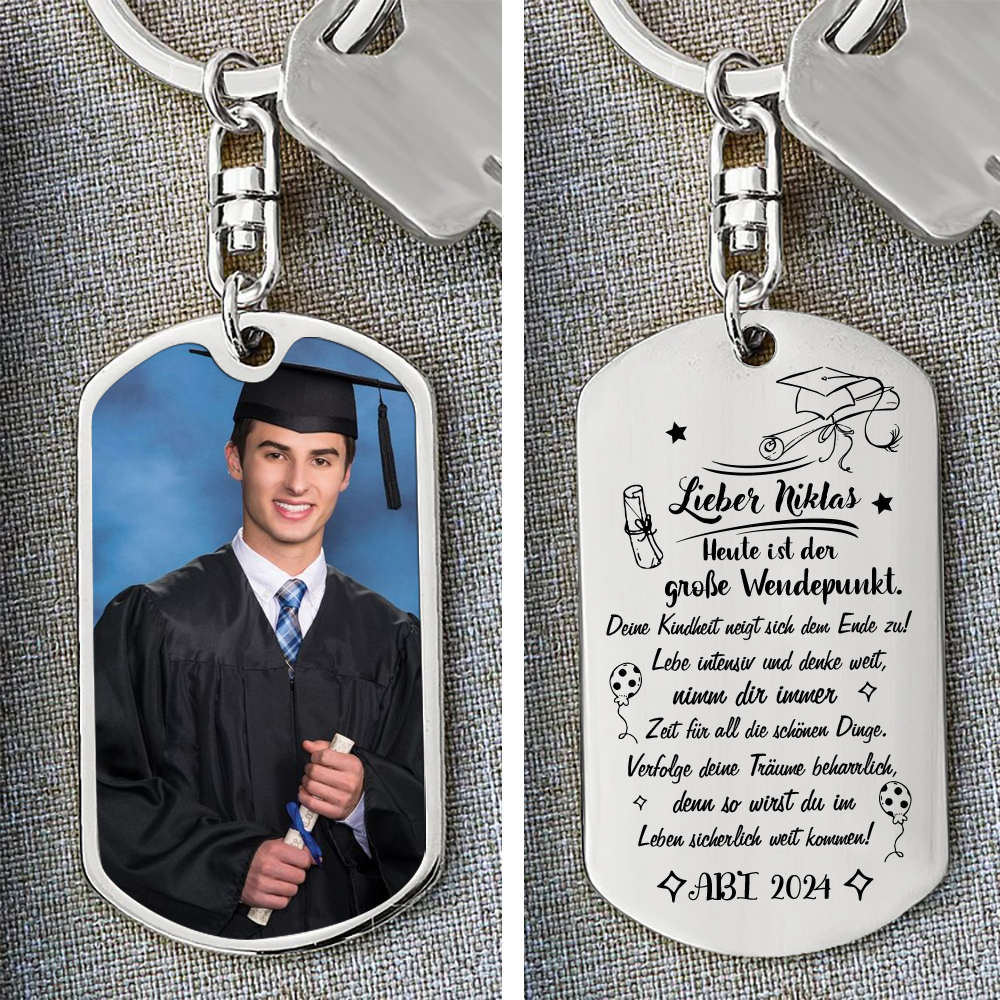 Personalisiertes Foto & Jahr & Text Schlüsselanhänger -Heute ist der große Wendepunkt - Abschluss Wunsch Geschenk