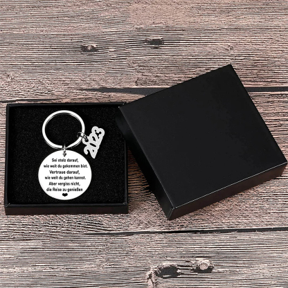 2024 ABI Schlüsselanhänge-Sei stolz darauf, wie weit du gekommen bist-Geschenke zum Abitur