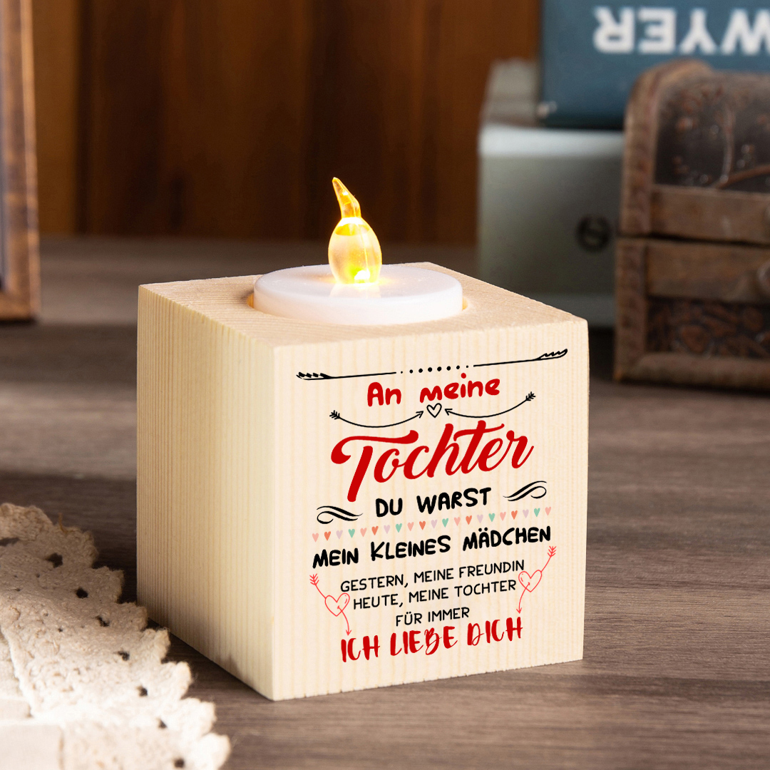 Holz Kompliment Kerzenhalter 1 bedruckte Seite-An meine Tochter Ich liebe dich-Geschenk für Tochter