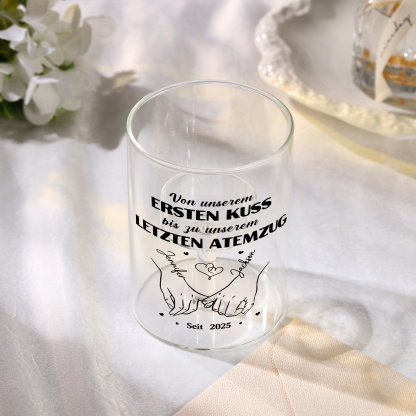 Personalisierbares Glas-Windlicht mit Namen & Datum - Von unserem ERSTEN KUSS bis zu unserem LETZTEN ATEMZUG
