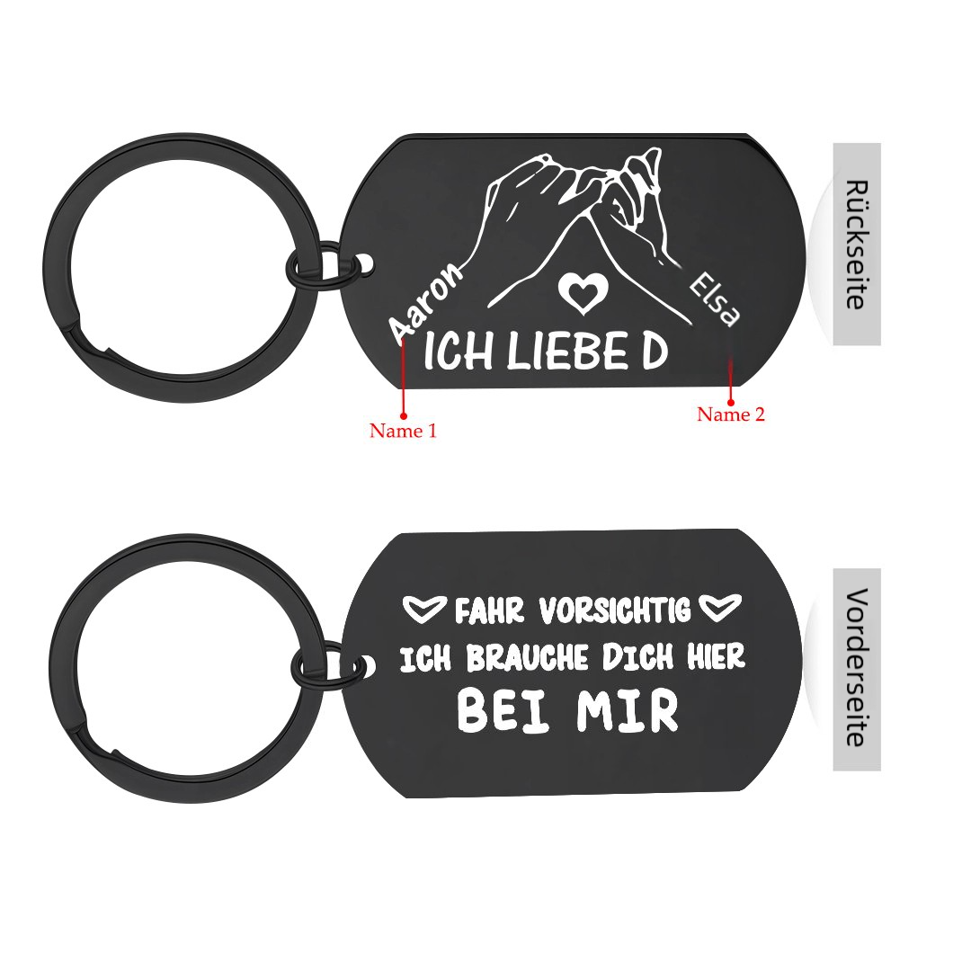 Fahr vorsichtig, ich brauche dich – personalisierter Paar-Schlüsselanhänger, schwarz