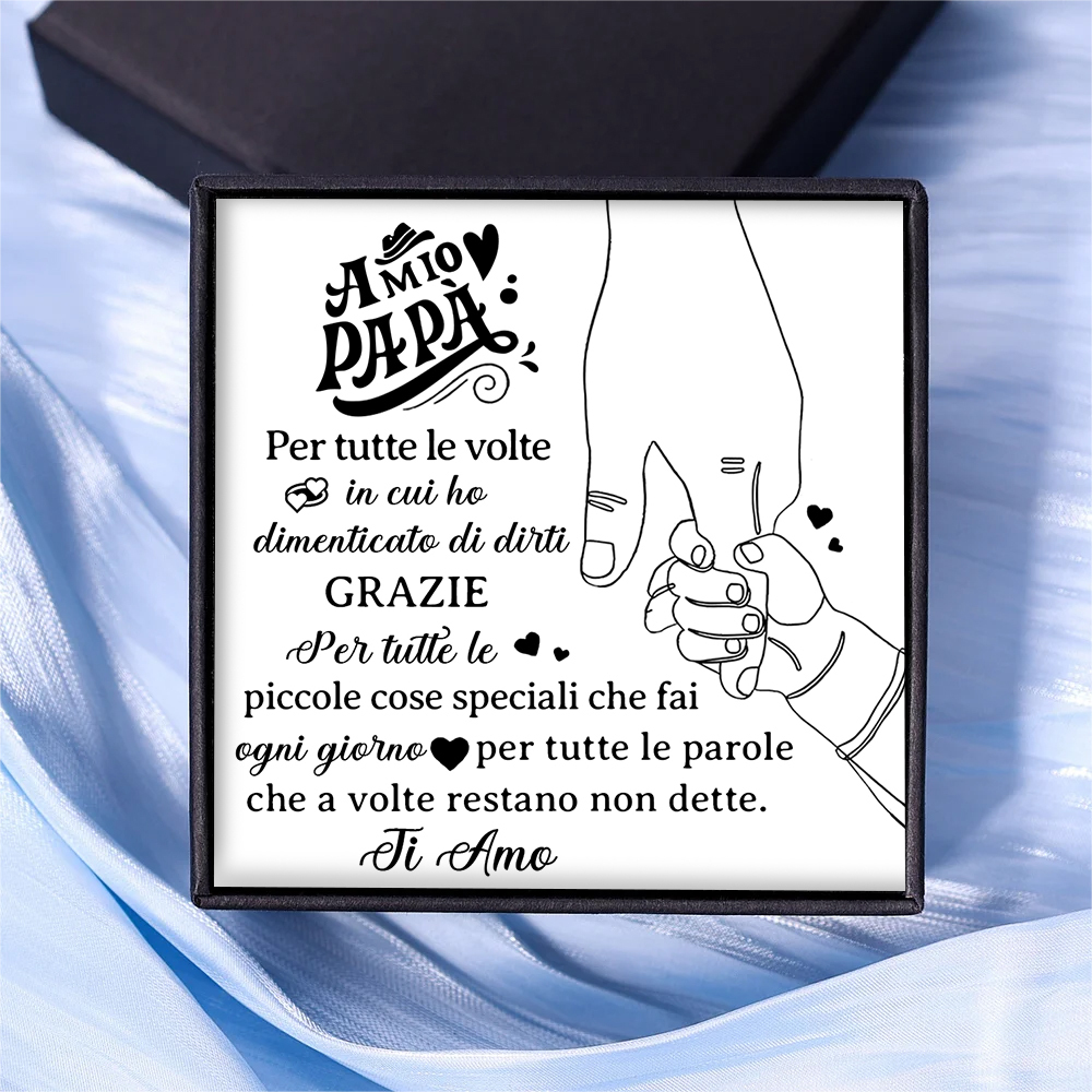 A mio Papà - Bellissima cartolina per papà