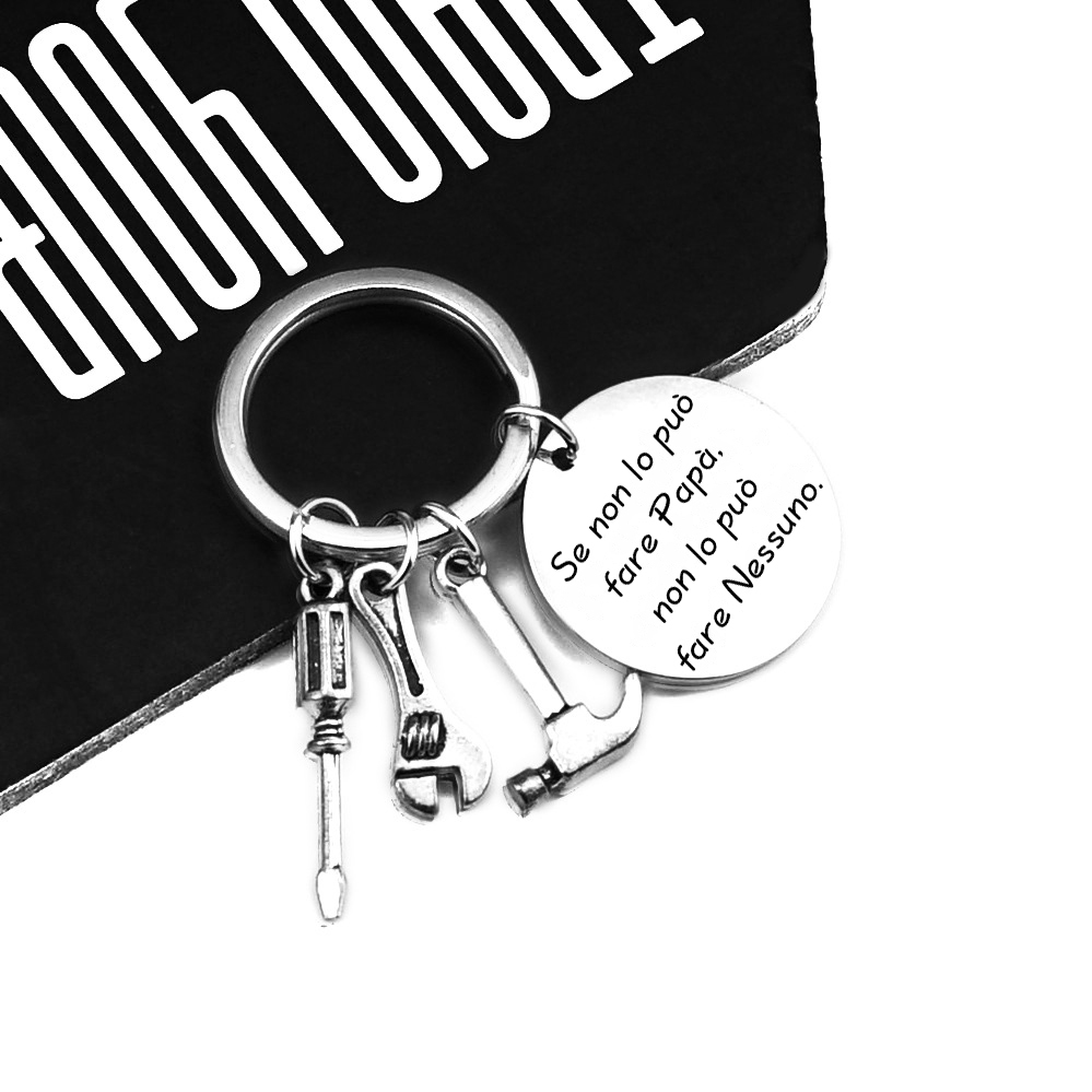 Se non lo può fare papà  non lo  può fare nessuno-portachiavi con 3 ciondoli di strumenti