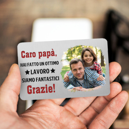 Carta Personalizzata per Portafoglio - con 1 Foto – “Caro Papà, Hai Fatto un Ottimo Lavoro” – Regalo Elegante per Papà | Jessemade