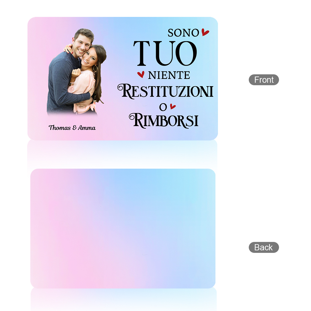 Carta Personalizzata in Acciaio Inossidabile con 1 Foto e 2 Nomi - "Sono Tuo, Niente Restituzioni o Rimborsi" - Regalo di Natale per Lui/Lei | Jessemade