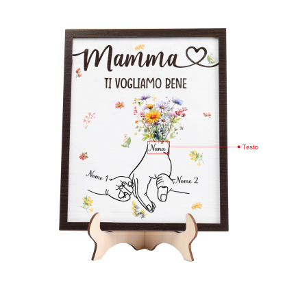 2 Nomi e Testo - Targa in Legno Personalizzata con Mano nella Mano per la Mamma - Regalo Festa della Mamma