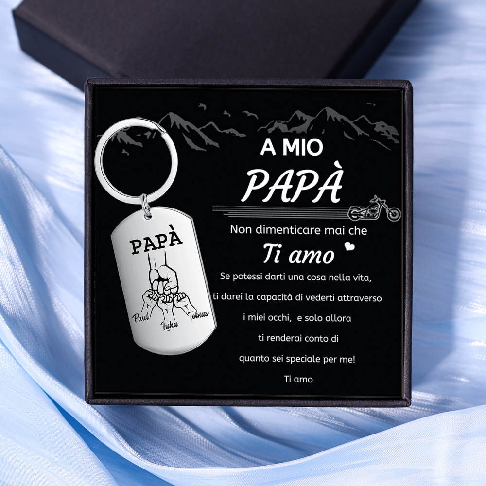 Non dimenticare mai che ti amo-Pugno a pugno Portachiavi 3 nomi regalo per papà