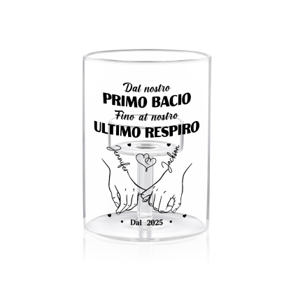 Portacandele in vetro personalizzato senza candela - Dal nostro primo bacio fino al nostro ultimo respiro