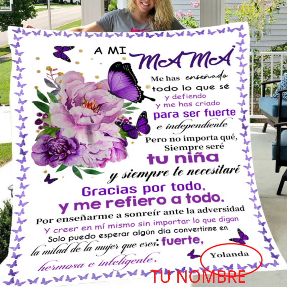 A mi mamá-Manta de buen calidad con frase amoroso y personalizada con 1 nombre