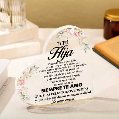 A mi hija-Placa de acrílico en forma de corazón con 1 texto personalizado-Jessemade ES