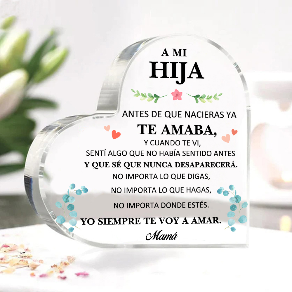 A mi hija-Placa de acrílico en forma de corazón con 1 nombre personalizado-Jessemade ES