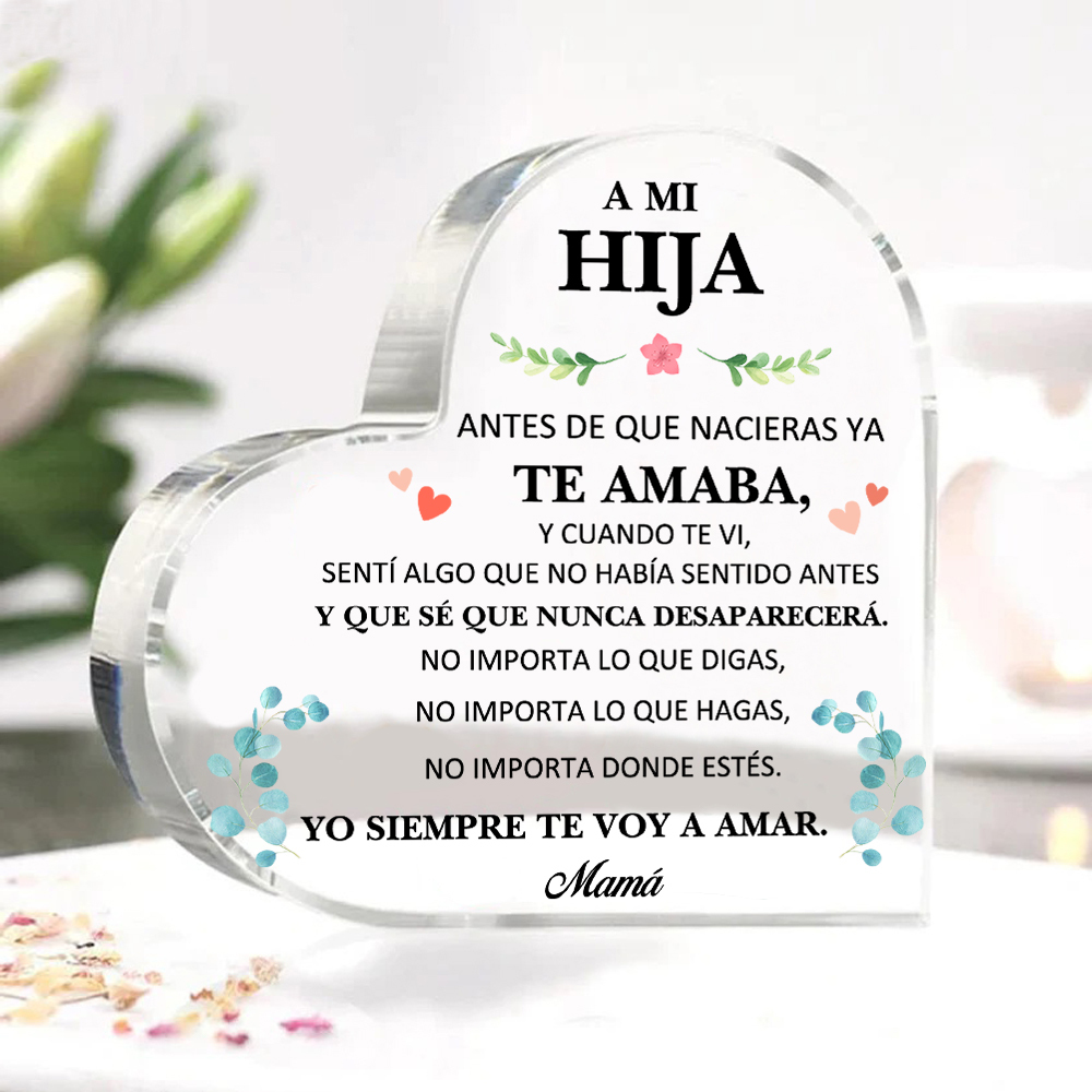 A mi hija-Placa de acrílico en forma de corazón con 1 nombre personalizado-Jessemade ES
