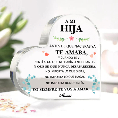A mi hija-Placa de acrílico en forma de corazón con 1 nombre personalizado-Jessemade ES