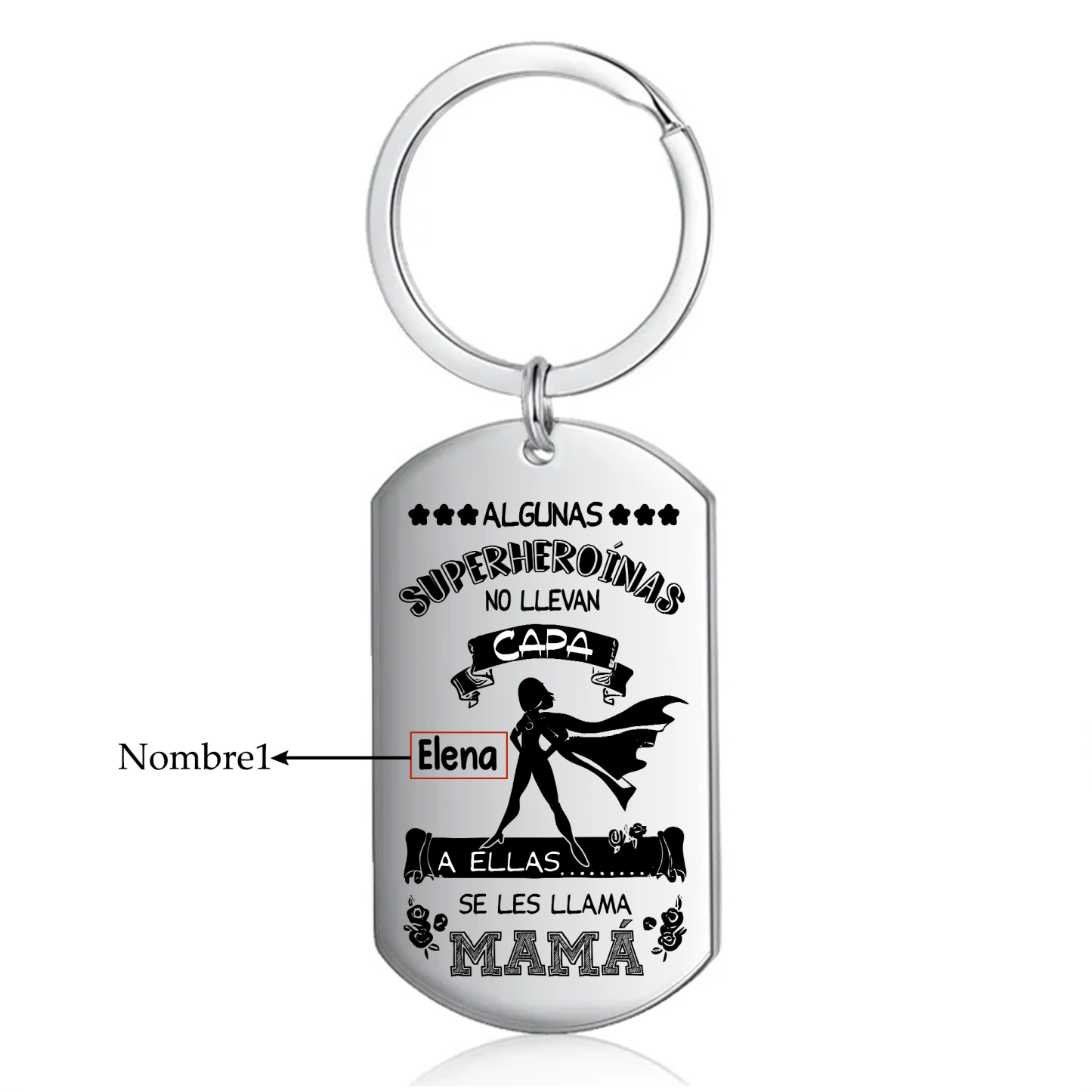 A mi mamá - Llavero 1 Nombre Personalizado "mi superheroína"-Jessemade ES