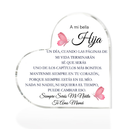 A mi hija-Placa de acrílico en forma de corazón con 1 texto personalizado-Jessemade ES