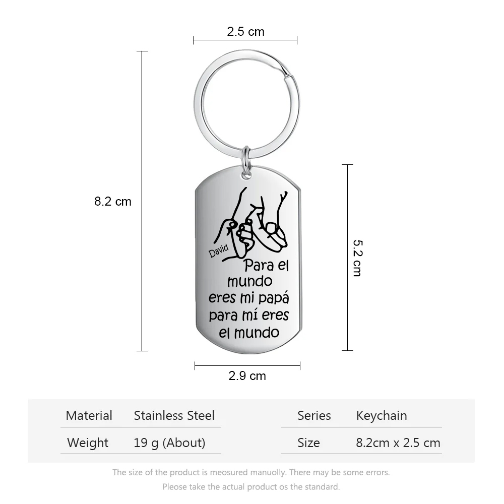 A mi papá-Llavero Personalizado ERES EL MUNDO 1 Nombre-Jessemade ES