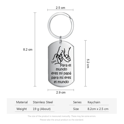 A mi papá-Llavero Personalizado ERES EL MUNDO 1 Nombre-Jessemade ES