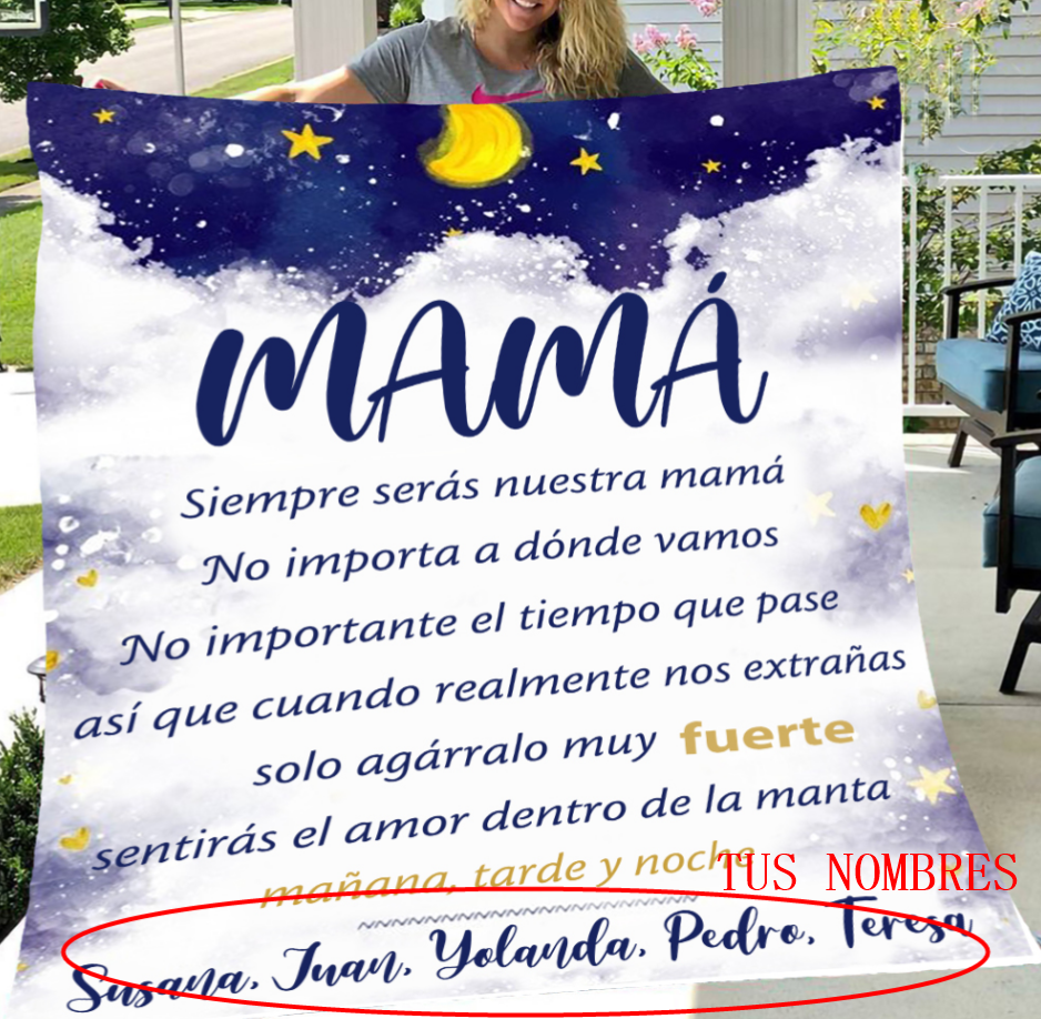 A mi mamá-Manta de buen calidad con frase amoroso y personalizada con 5 nombres