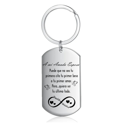 Llavero a mi esposa para pareja "Quiero ser tu último todo" 2 nombres personalizados-Jessemade ES