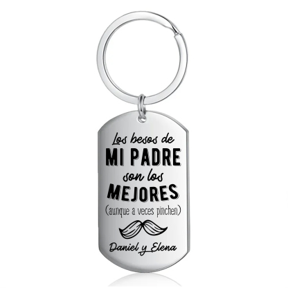 A mi papá-Llavero Personalizado LOS BESOS DE MI PADRE 1 Texto -Jessemade ES