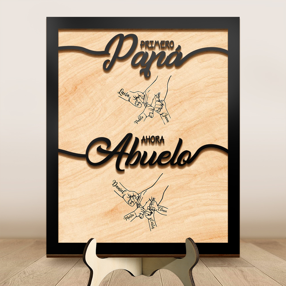 Placa de madera personalizado - Primero papá, ahora abuelo