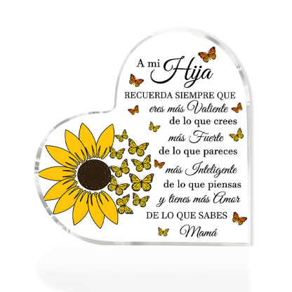 A mi hija-Placa de acrílico en forma de corazón de girasol con 1 nombre personalizado-Jessemade ES
