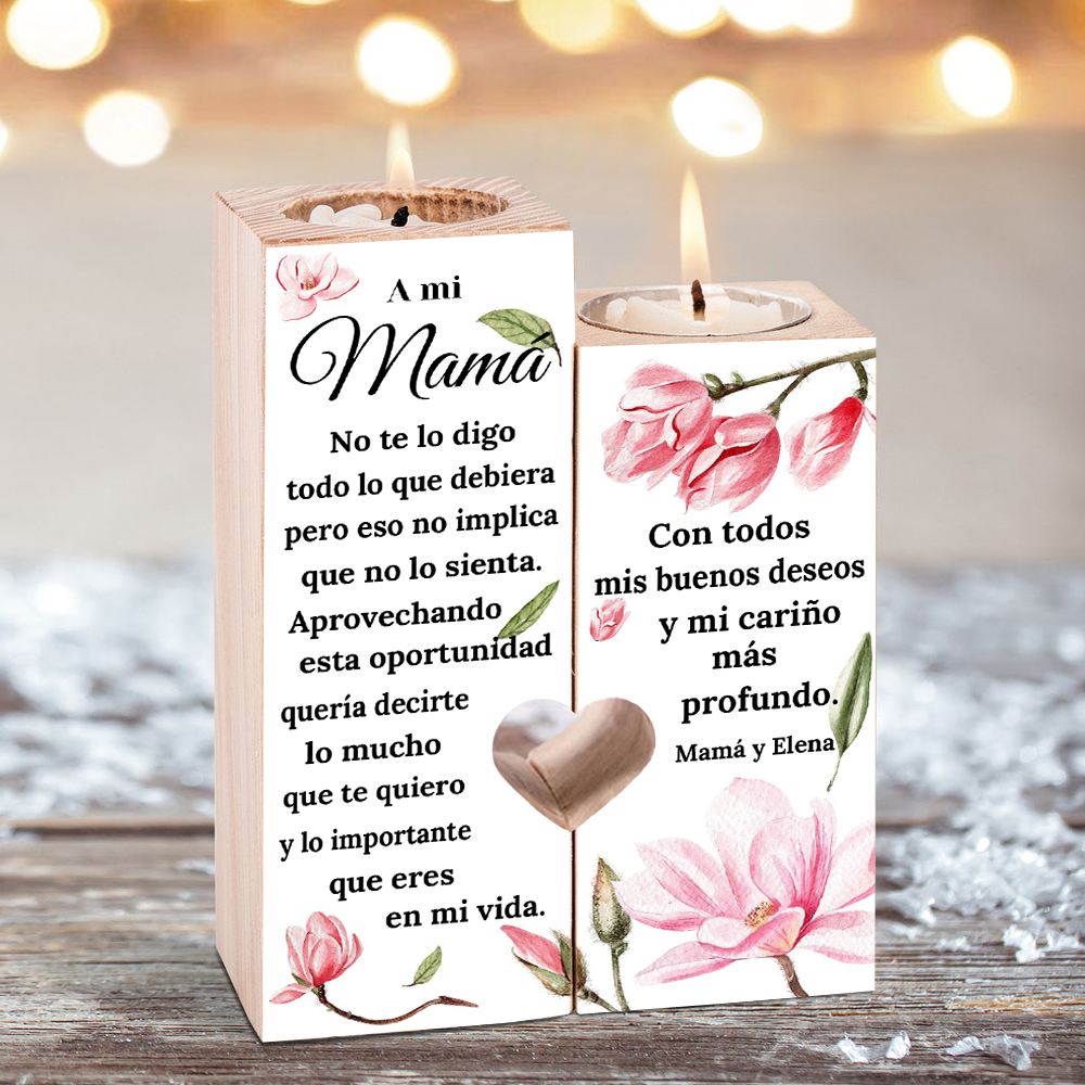 A mi mamá-Candelero de madera de dos piezas sin candela flores 1 texto personalizado-Jessemade ES