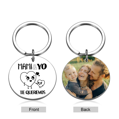 A mi papá-Llavero de placa redonda "MAMI&YO TE QUEREMOS" personalizado con 1 foto-Jessemade ES